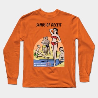 Sands of Deceit Long Sleeve T-Shirt